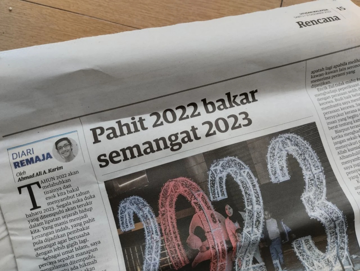 Diari Remaja @ Utusan Malaysia: Pahit 2022 Bakar Semangat 2023