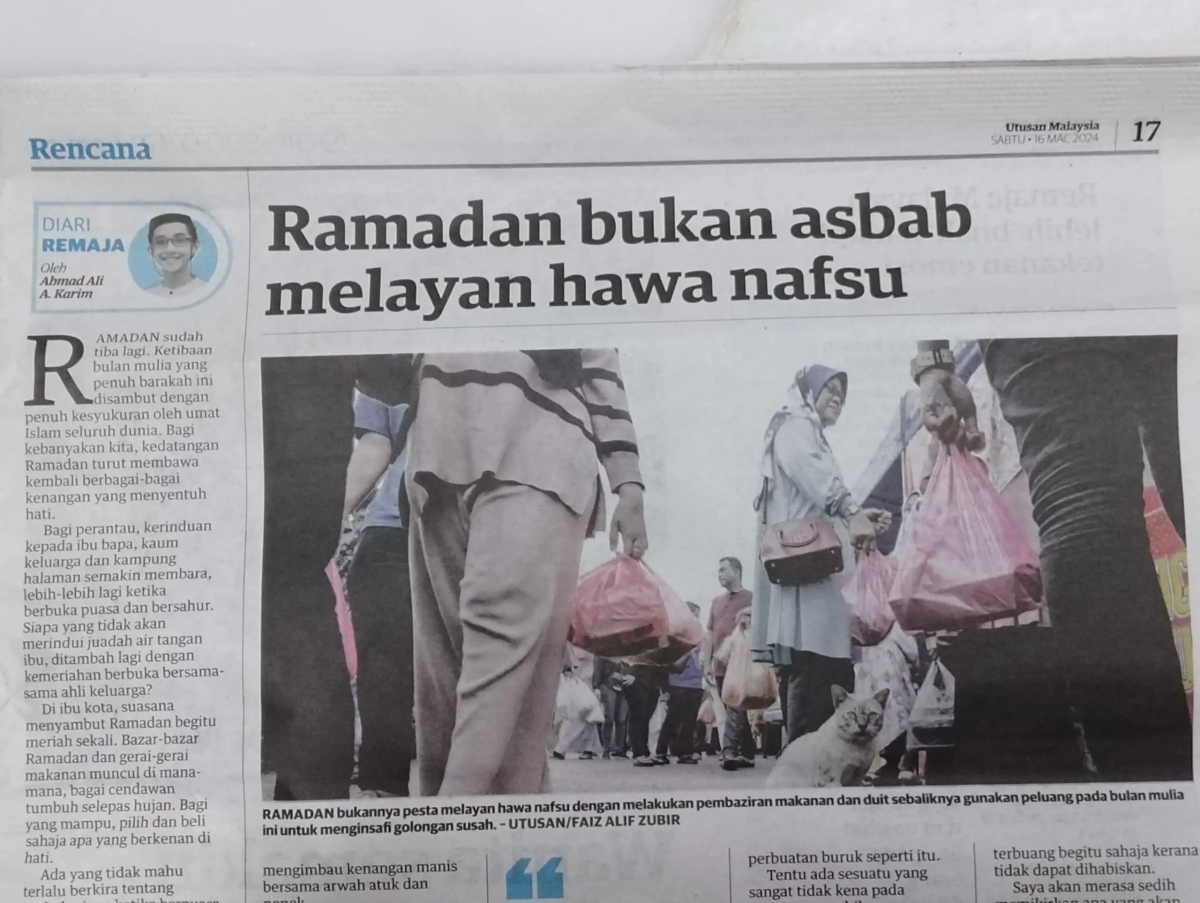 Diari Remaja @ Utusan Malaysia: Ramadan Bukan Asbab Layan Hawa Nafsu